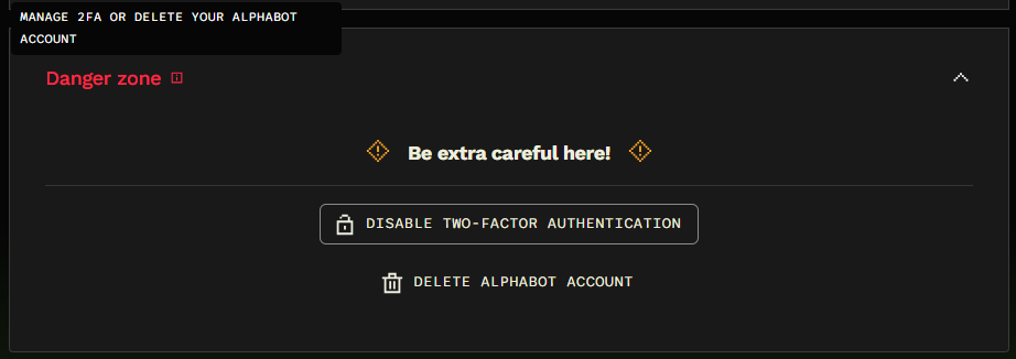 Danger zone showing a caution message, Disable Two-Factor Authentication, and Delete Alphabot Account.